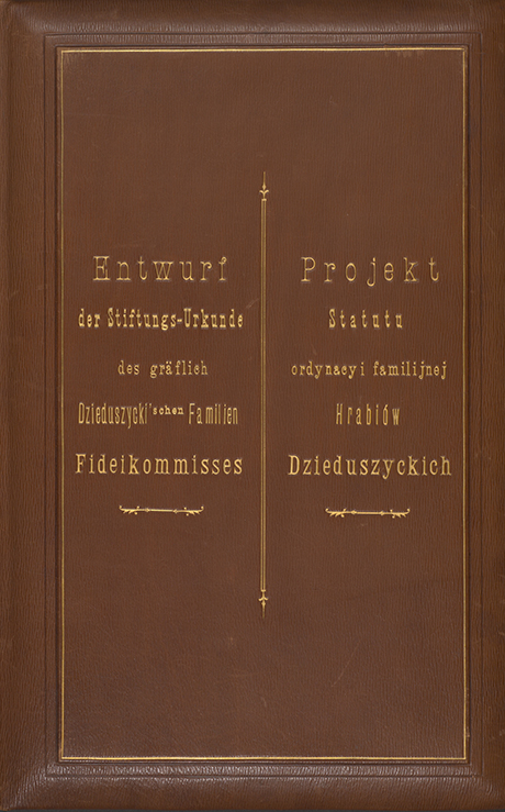>Projekt Statutu ordynacyi familijnej Hrabiów Dzieduszyckich