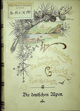 Kollbach Karl Die deutschen Alpen. Eine Wanderung durch Vorarlberg, Tirol, Salzburg und die oberbayerischen Gebirge / K. Kollbach. – Köln a. Kh.: Verlag von Neubner, [1895]. – 284S. mit 54 Dollbildern