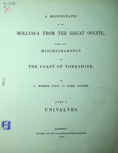 Morris J.F.G.S. and Lycett J. A monograph of the Mollusca from the Great Oolite chiefly from Minchinhampton and the coast of Yorkshire. - 1850, 1854. Part 1-2.