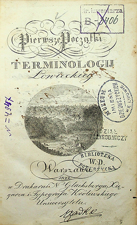 Pierwsze początki terminologii łowieckiej / Wiktor Kozłowski. – Warszawa: w Drukarni N. Glücksberga, Księgarza i Typografa Królewskiego Uniwersytetu, 1822. – XXII, 164s.; 1il.