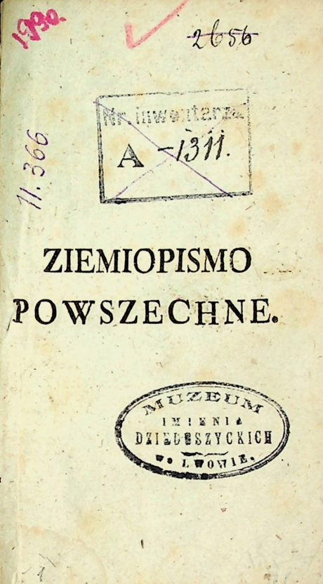Giecy Jgnacy Łukasz. Ziemopismo Powszechne Czasów Naszych Dawnego i Srzenego Dotykaiące